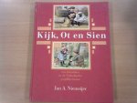 Niemeijer Jan A. - Kijk Ot en Sien / een klassieker in de Nederlandse jeugdliteratuur