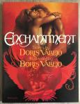 Vellejo, Doris & Illustrator: Vallejo, Boris - Enchantment / druk 1 heruitgave