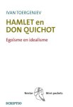 I.S. Toergenjev - Hamlet en Don Quichot idealisme en egoïsme