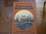 Bruis Stef de en Tom Sandijck - 70 jaar op de Hollanderdijk