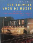 Rob van Gaal - Bolwerk voor de muzen