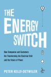 Peter Kelly-Detwiler - The Energy Switch