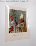 Multigraf Editore: - Joannes Paulus PP. II : Bildtafel mit Fotografie und gedruckter Signatur :