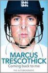 Marcus Trescothick - Coming Back to Me