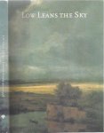  - Low Leans The Sky