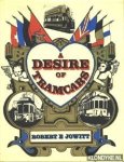 Jowitt, Robert E. - A desire of Tramcars Jowitt, Robert E. - A desire of Tramcars