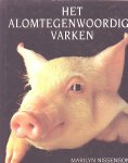 Nissenson, Marilyn; Jonas, Susan - Het alomtegenwoordige varken