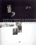 LEEUWEN, Ger van & Maartje WILDEMAN [Red./Ed.] - Dansfotografie in Nederland / Dance Photography in the Netherlands.