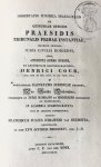 Heemstra, Franciscus Julius Johannes van, uit Groningen - Dissertatio juridica inauguralis de quibus officiis praesidis tribunalis primae instantiae [...] Leiden C.C. van der Hoek 1835