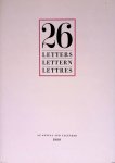 Schumacher-Gebler, Eckehart (editor) - 26 Letters = Lettern = Lettres: An annual and calendar of 26 letters of the Roman alphabet 1989
