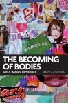 Rebecca Coleman - The Becoming of Bodies