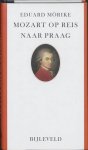 Eduard Mörike, Wilfred Vert Oranje - Mozart op reis naar Praag