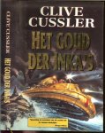 Cussler, Clive .. Vertaling Ton Koster en Omslagontwerp Chef Nix - Het Goud Der Inka's