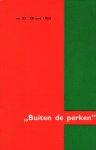 Harmsen, Ger en Rudolf de Jong, Wim Langeveld (Red.) - Buiten de perken. Nr. 53, 28 mei 1965. Inhoud zie:
