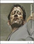 David Dawson, Joseph Koerner, Jasper Sharp, Sebastian Smeet en Tilda Swindo - LUCIAN FREUD De zelfportretten