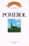 GINESTET , Bernard. - Pomerol.