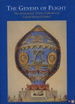 THE FRIENDS OF THE UNITED STATES AIR FORCE ACADEMY LIBRARY - The Genesis of Flight. The Aeronautical History Collection of Colonel Richard Gimbel.