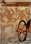 Wolfgang Decker - Pharao und Sport
