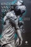 Hélène van Beek - Kinderen van de staat Deel 1 Jeugdzorg in ademnood