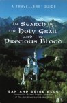Deike Begg 54070,  Ean Begg - In Search of the Holy Grail and the Precious Blood