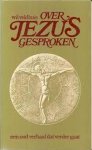 Wil Veldhuis - Over jezus gesproken