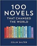 Colin Salter - 100 Novels That Changed the World Colin Salter - 100 Novels That Changed the World