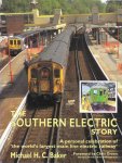 Michael H.C. Baker - The Southern Electric Story