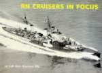 Warlow, B - RN Cruisers in Focus