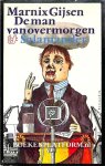 Gijsen, Marnix - 0378 De man van overmorgen