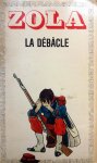 Zola, Emile - La Débâcle (FRANSTALIG)