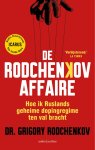 Grigory Rodchenkov 200072 - De Rodchenkov-affaire Hoe ik Ruslands geheime dopingregime ten val bracht