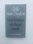 Zuylen, Belle van - Deen keuze uit haar werk - Belle van Zuyelen