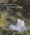 Loos, Wiepke et al: - Aquarellen van de Haagse School. De collectie Drucker-Fraser.