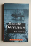 Dorrestein, Renate - EEN STERKE MAN