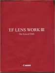 redactie Canon - EF LENS WORK III The Eyes of EOS