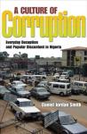 Daniel Jordan Smith - A Culture of Corruption / Everyday Deception and Popular Discontent in Nigeria