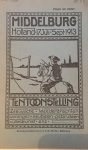 [Tentoonstelling Middelburg 1913] - Tentoonstelling van Zeeuwsche kleederdrachten, woningen, meubelen, volkskunst, gebruiken enz., De tentoonstelling wordt gehouden in de lokalen en op de terreinen van de abdij te Middelburg daartoe welwillend in gebruik afgestaan door Zijne Exc...