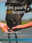 STIBBE, G. & STIBBE, C - Een paard verkopen kopen - checklist voor juridische, financiële en praktische aspecten