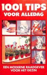 Diversen - 1001 tips voor alledag Diversen - 1001 tips voor alledag