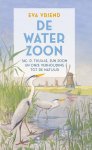 Eva Vriend - (1) De Waterzoon - Uitgebreide, Geillustreerde Editie