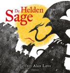 Jeffrey Alan Love - De Heldensage