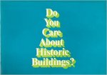 Dartmouth, Raine - The Work of the Historic Buildings Board of the Greater London Council. Do You Care About Historic Buildings?