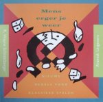 Schmittberger - Mens erger je weer