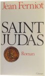 Saint Judas - Jean Ferniot