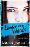 Laura Jarratt - Louder Than Words