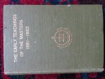 Jinarajadasa, C. - THE EARLY TEACHINGS OF THE MASTERS 1881-1883