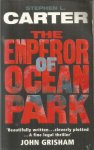 Carter, Stephen L. - The Emperor of Ocean Park