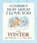 Sam McBratney 74123 - Guess How Much I Love You in the Winter