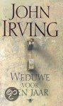 John Irving - Weduwe Voor Een Jaar