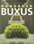 Ireen. Schmid, Henk. [Fotografie] Dijkman - Handboek Buxus